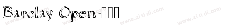 Barclay Open字体转换
